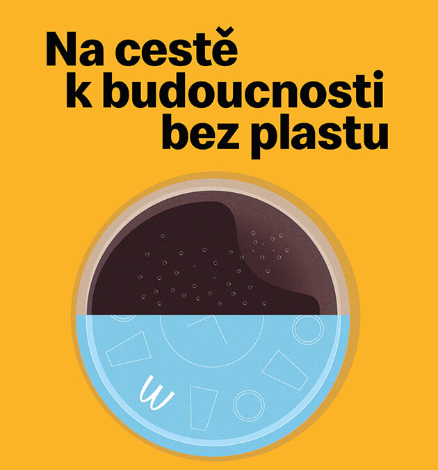 Na cestě k budoucnosti bez plastu